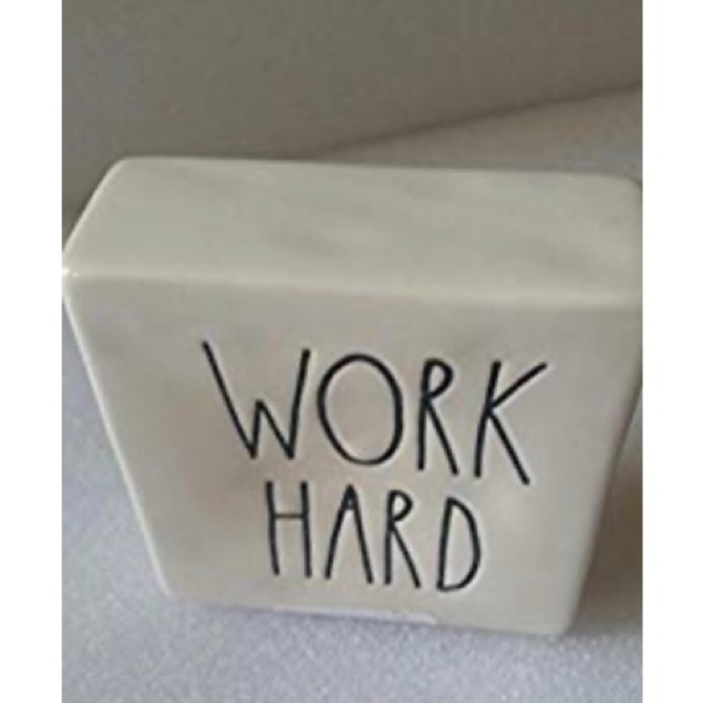 Work hard
